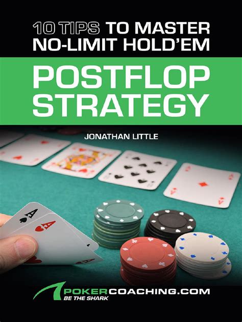 Mastering Poker: Postflop Strategies .
